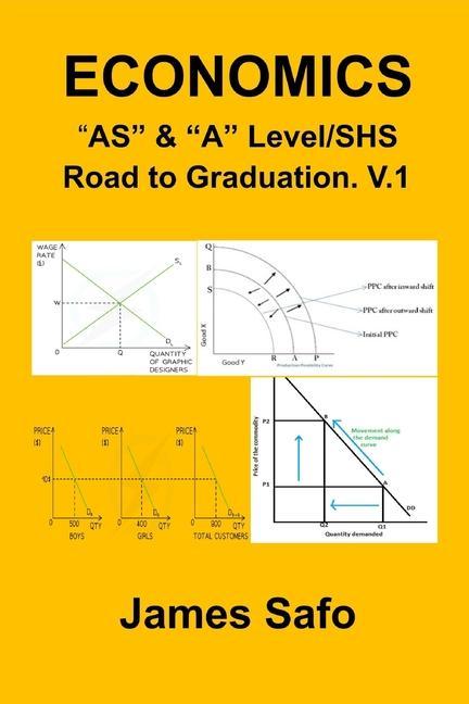 Vorderes Coverbild ECONOMICS; "AS" & "A" Level/SHS: Road to Graduation. V.1