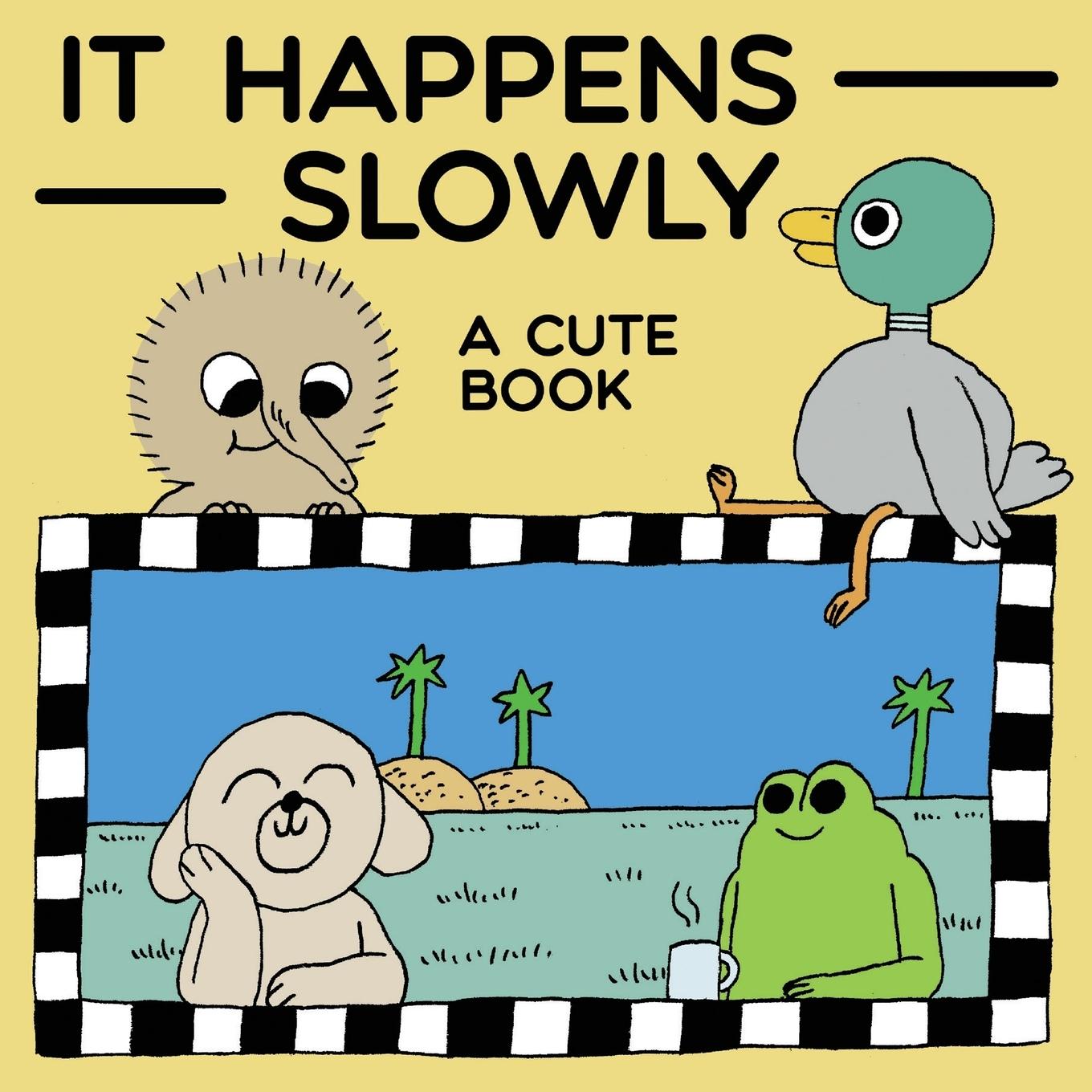 Vorderes Coverbild It Happens Slowly