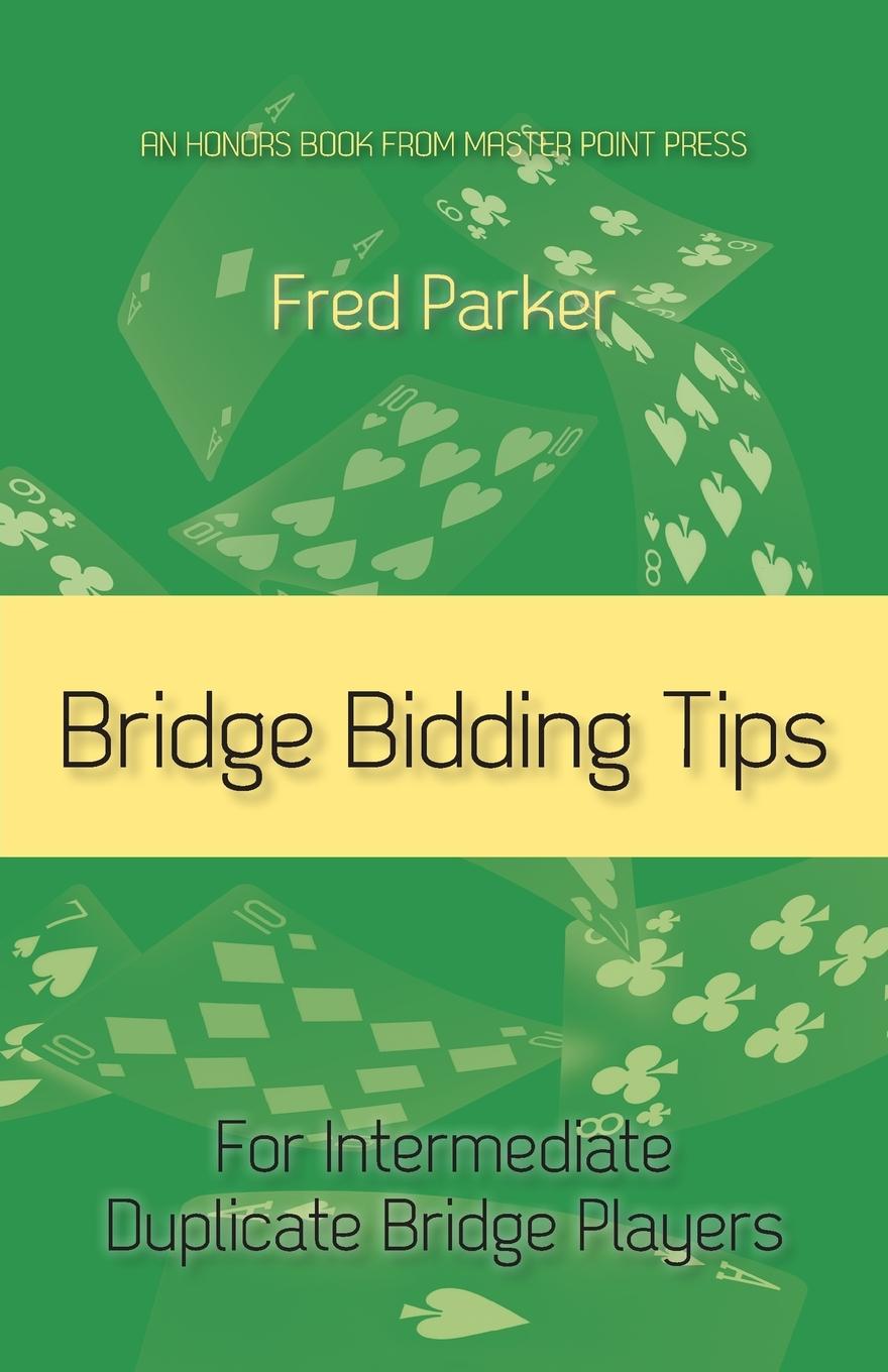 Vorderes Coverbild Bridge Bidding Tips: For Intermediate Duplicate Bridge Players