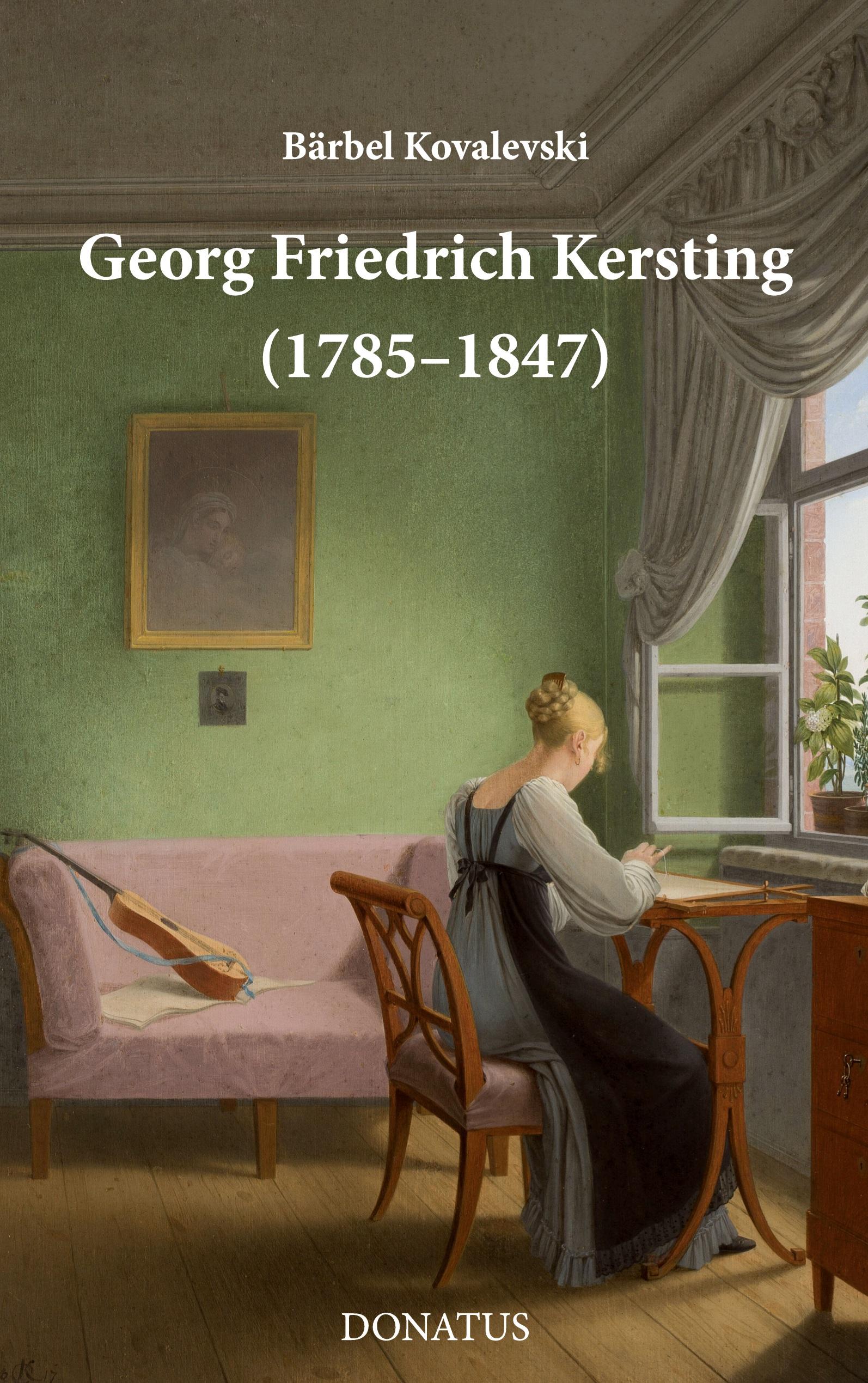 Vorderes Coverbild Georg Friedrich Kersting (1785-1847)