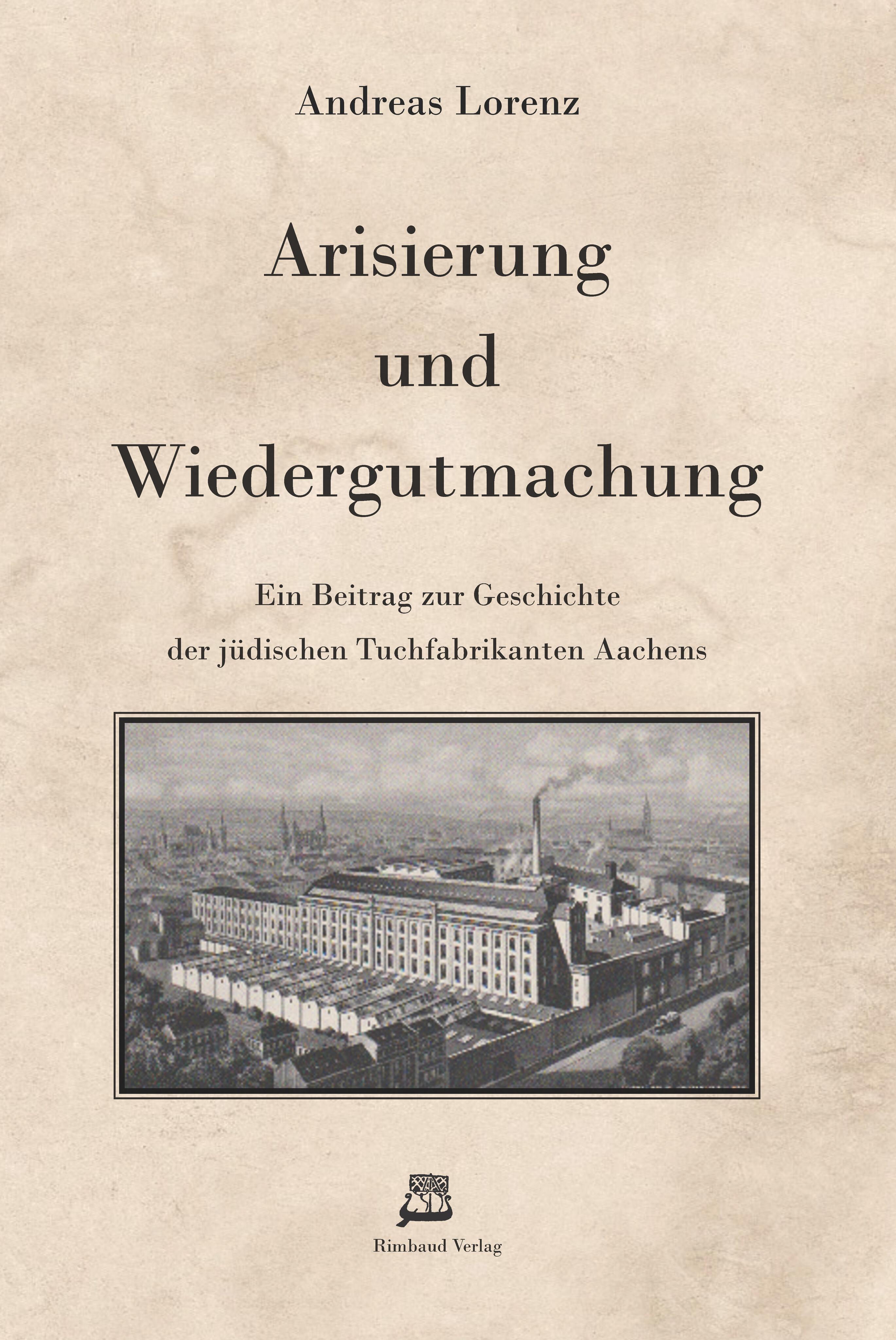 Vorderes Coverbild Arisierung und Wiedergutmachung