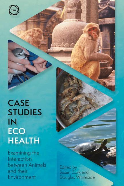 Vorderes Coverbild Case Studies in Ecohealth