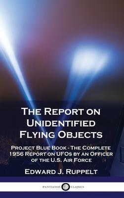 Vorderes Coverbild The Report on Unidentified Flying Objects