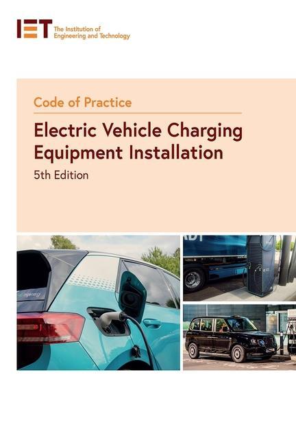 Vorderes Coverbild Code of Practice for Electric Vehicle Charging Equipment Installation
