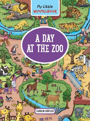 Vorderes Coverbild My Little Wimmelbook(r) - A Day at the Zoo