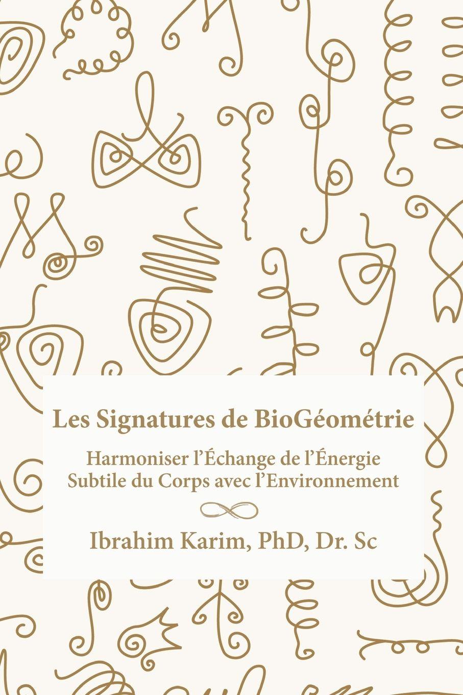 Vorderes Coverbild Les Signatures de BioGéométrie