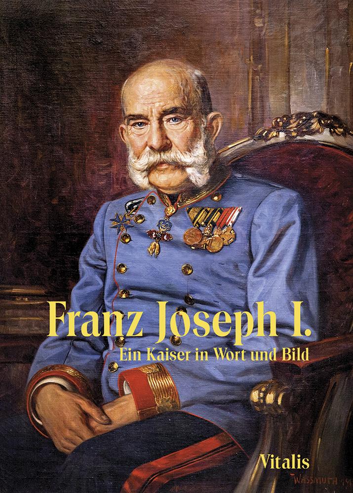 Vorderes Coverbild Franz Joseph I