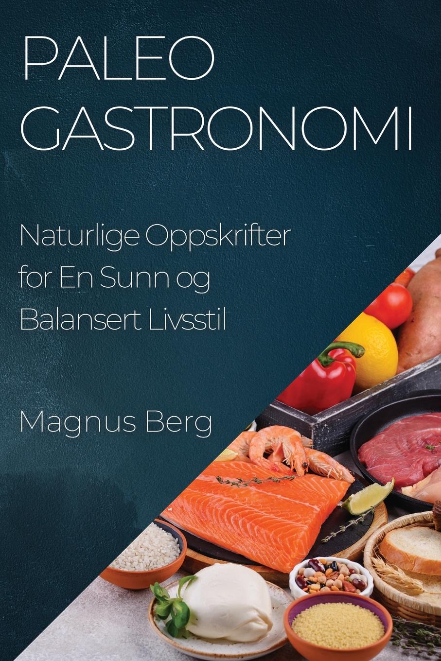 Vorderes Coverbild Paleo Gastronomi
