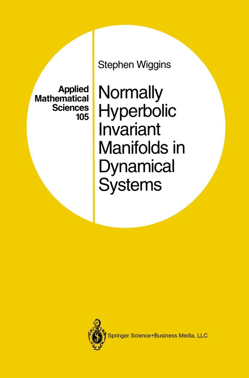 Vorderes Coverbild Normally Hyperbolic Invariant Manifolds in Dynamical Systems