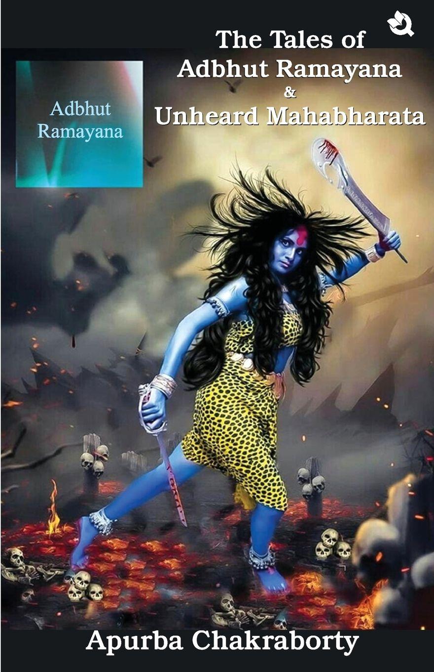 Vorderes Coverbild The Tales of Adbhut Ramayana & Unheard Mahabharata