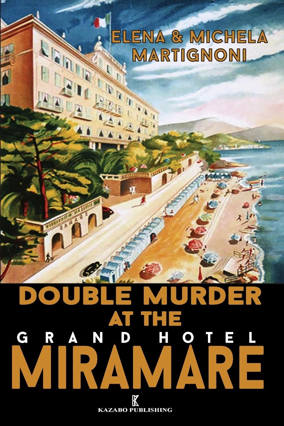 Vorderes Coverbild Double Murder at the Grand Hotel Miramare
