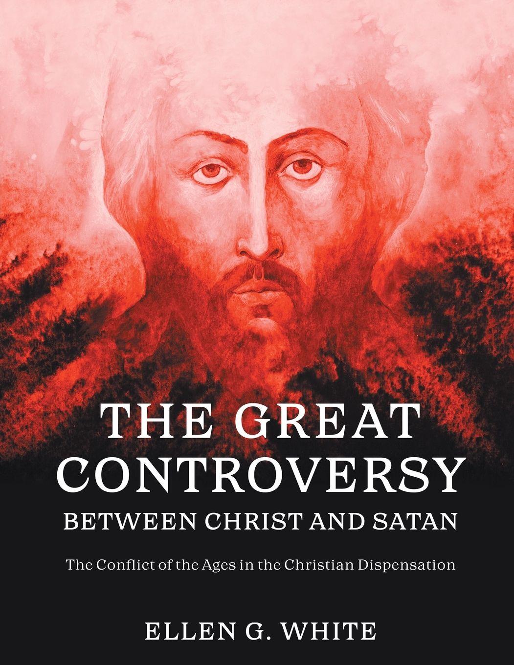 Vorderes Coverbild The Great Controversy Between Christ and Satan