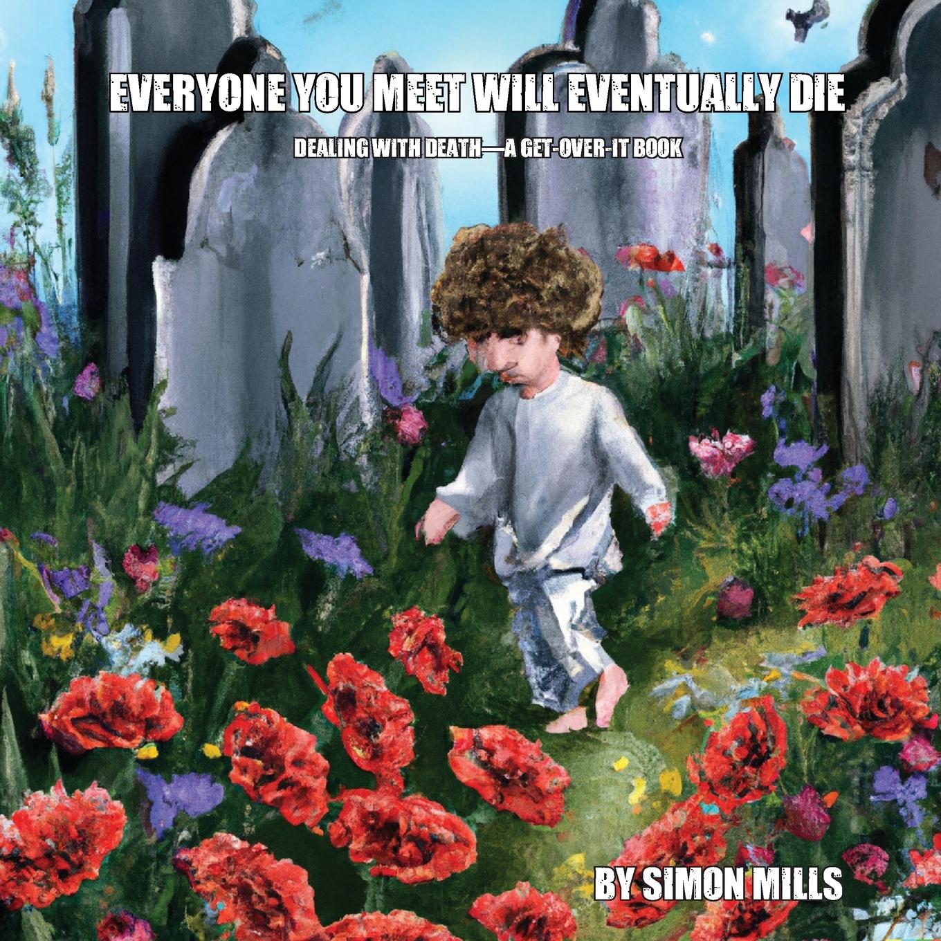 Vorderes Coverbild Everyone You Meet Will Eventually Die