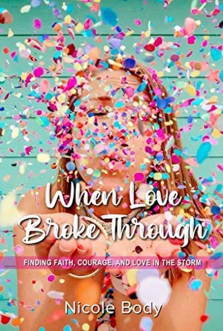Vorderes Coverbild When Love Broke Through