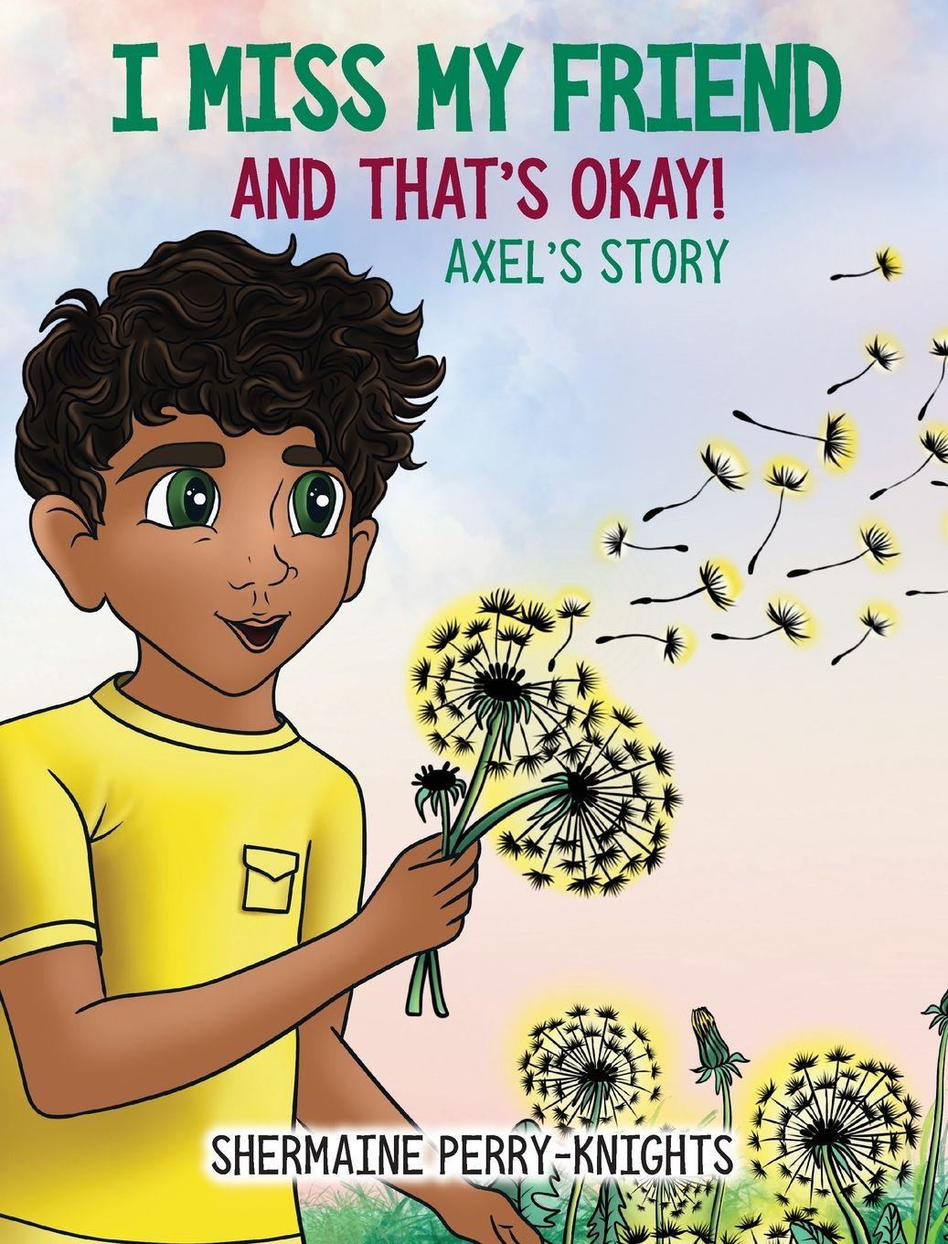 Vorderes Coverbild I Miss My Friend And That's Okay