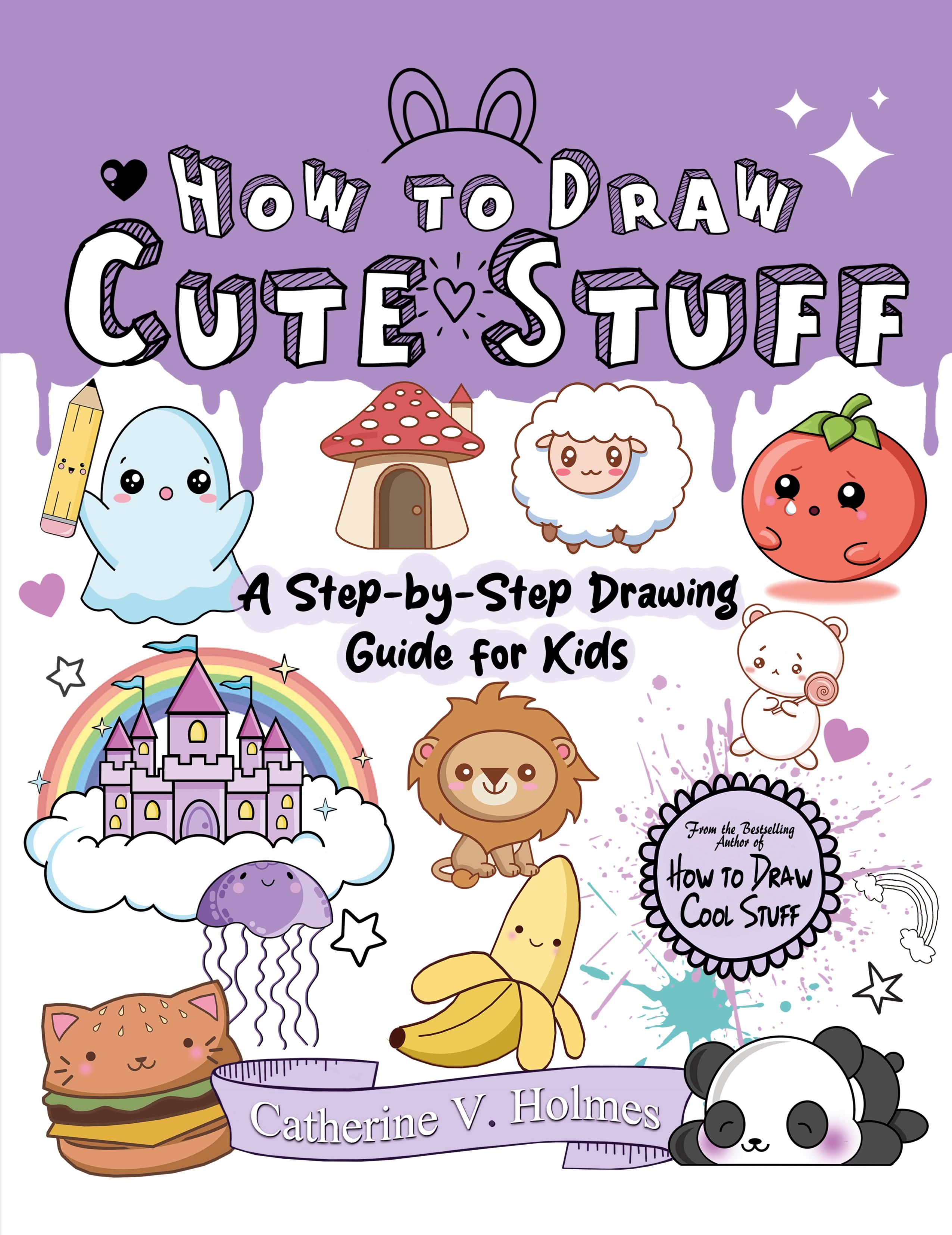Vorderes Coverbild How to Draw Cute Stuff