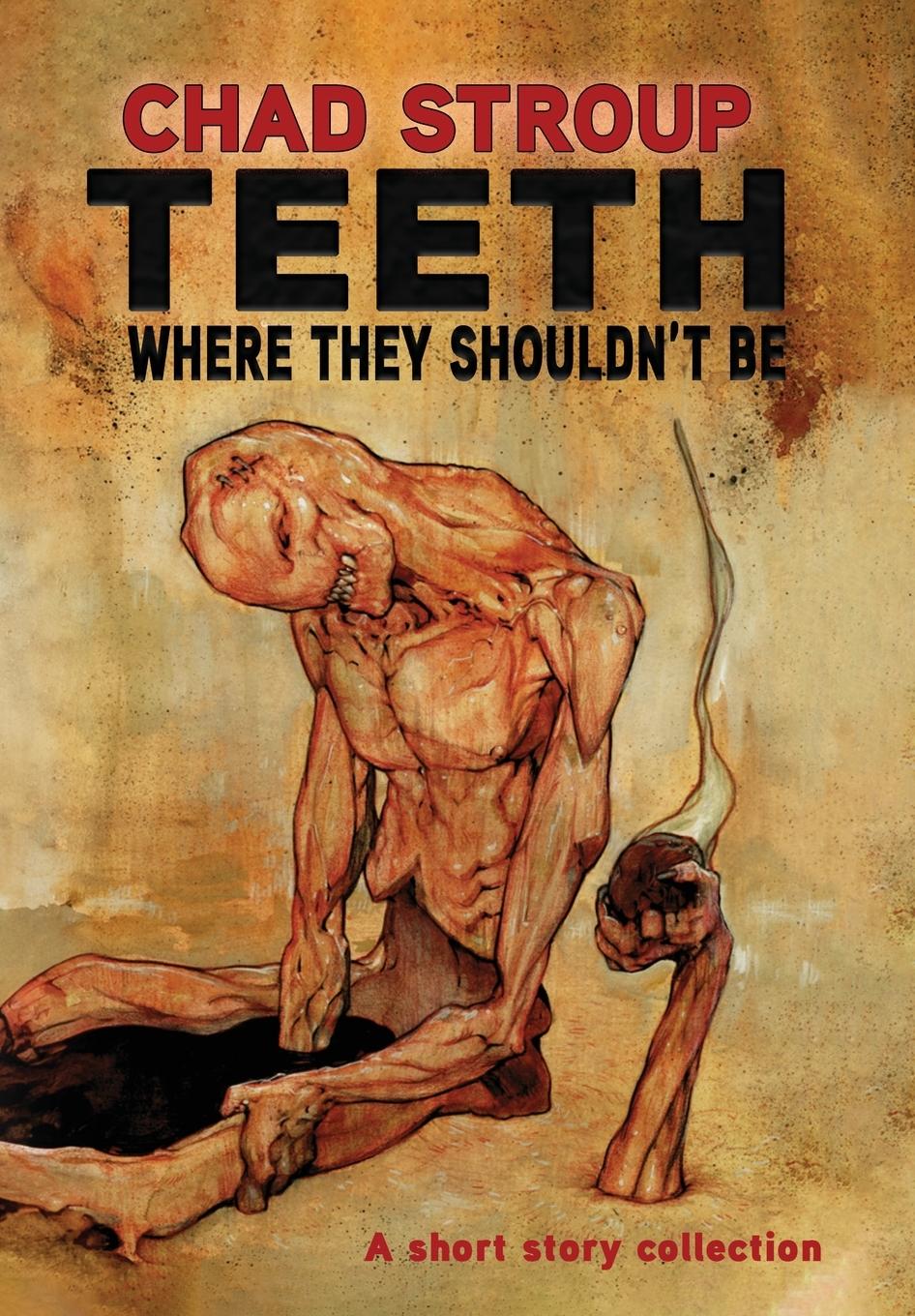 Vorderes Coverbild Teeth Where They Shouldn't Be