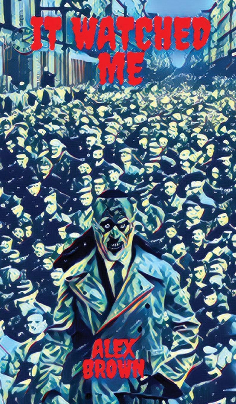 Vorderes Coverbild It Watched Me