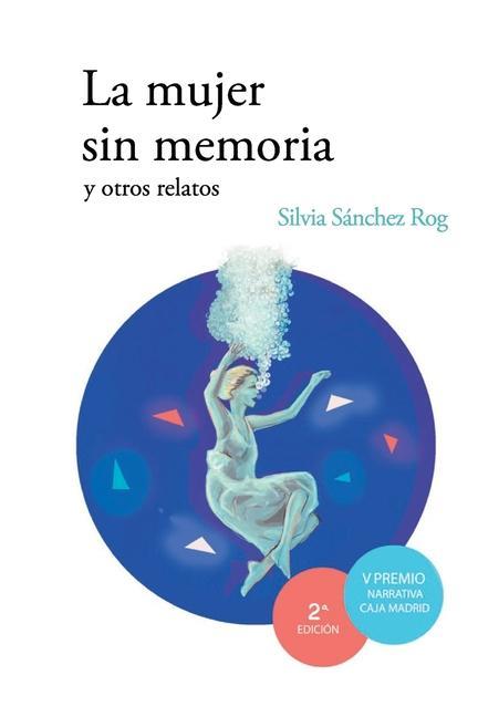 Vorderes Coverbild La mujer sin memoria y otros relatos