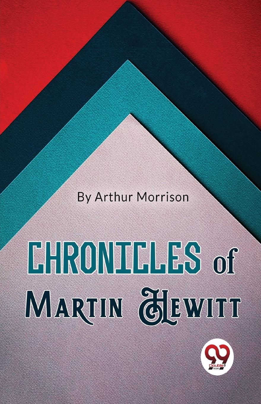 Vorderes Coverbild Chronicles of Martin Hewitt