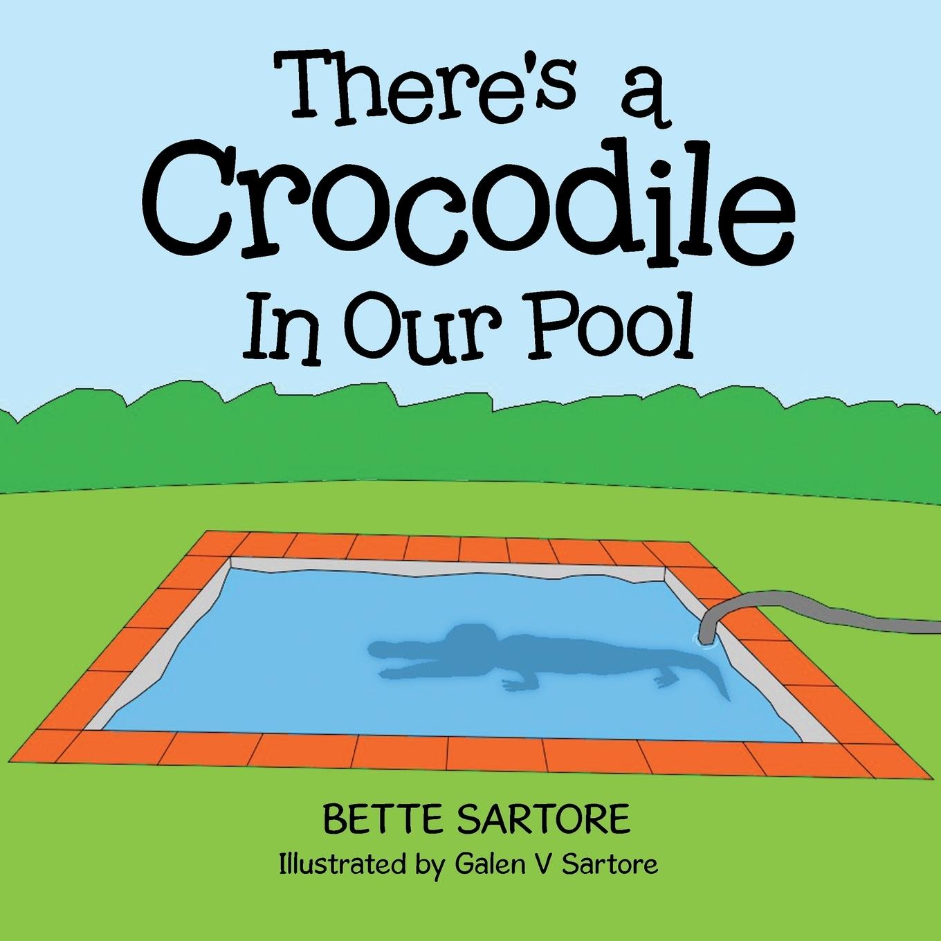 Vorderes Coverbild There's a Crocodile In Our Pool