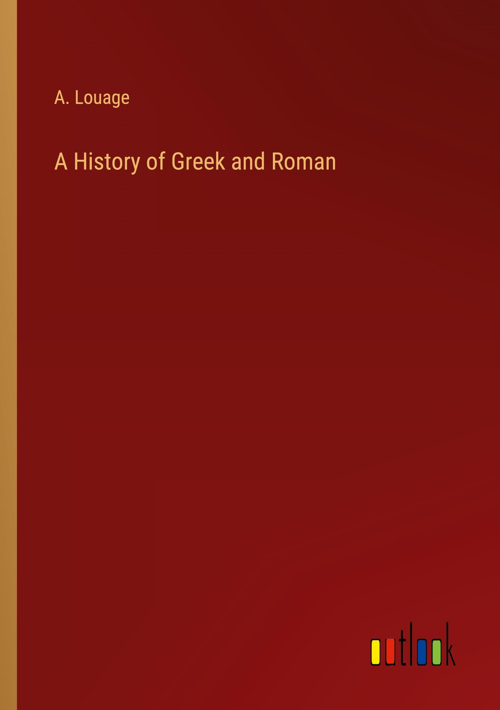 Vorderes Coverbild A History of Greek and Roman