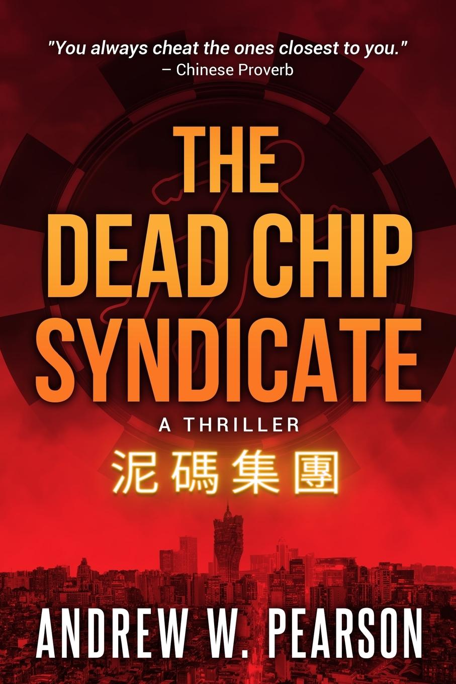 Vorderes Coverbild The Dead Chip Syndicate