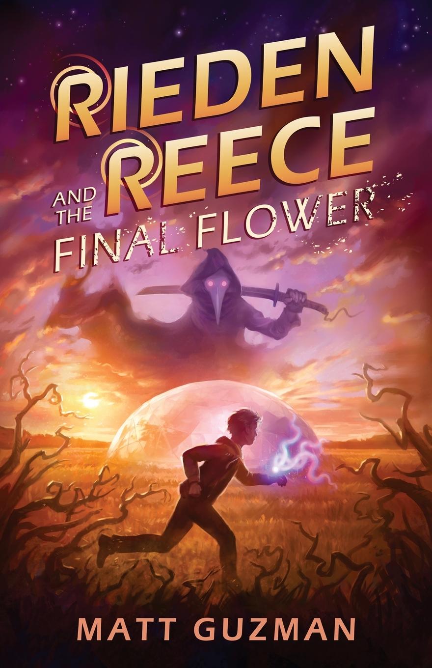 Vorderes Coverbild Rieden Reece and the Final Flower