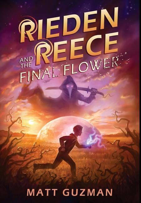 Vorderes Coverbild Rieden Reece and the Final Flower