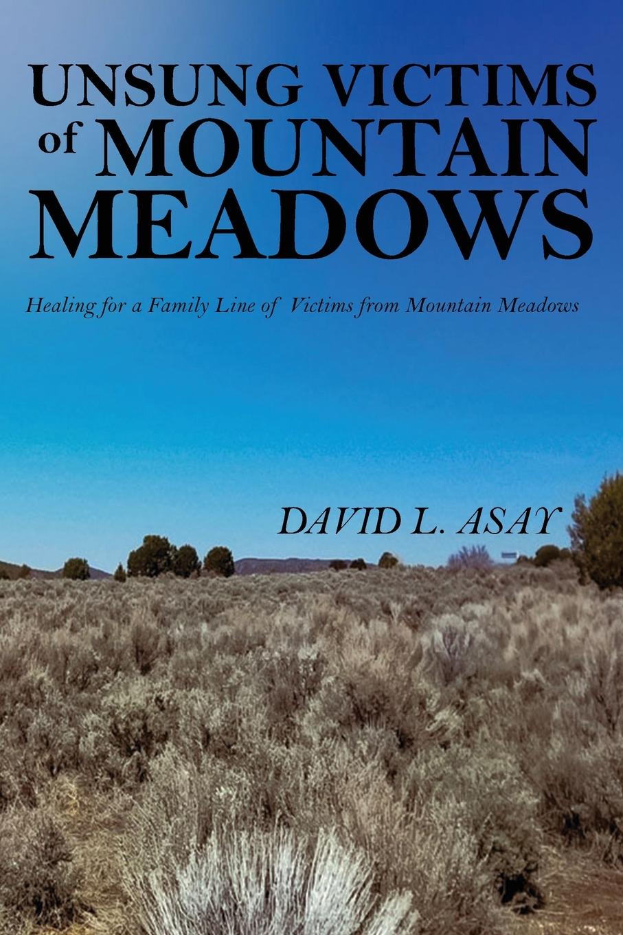 Vorderes Coverbild Unsung Victims of Mountain Meadows