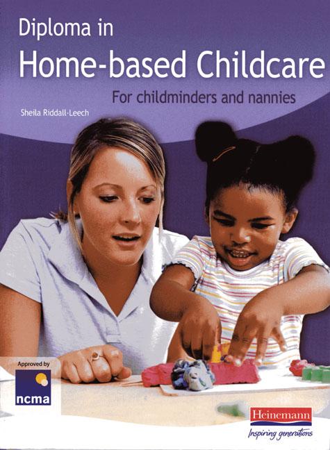 Vorderes Coverbild Diploma in Home-Based Childcare: For Childminders and Nannies