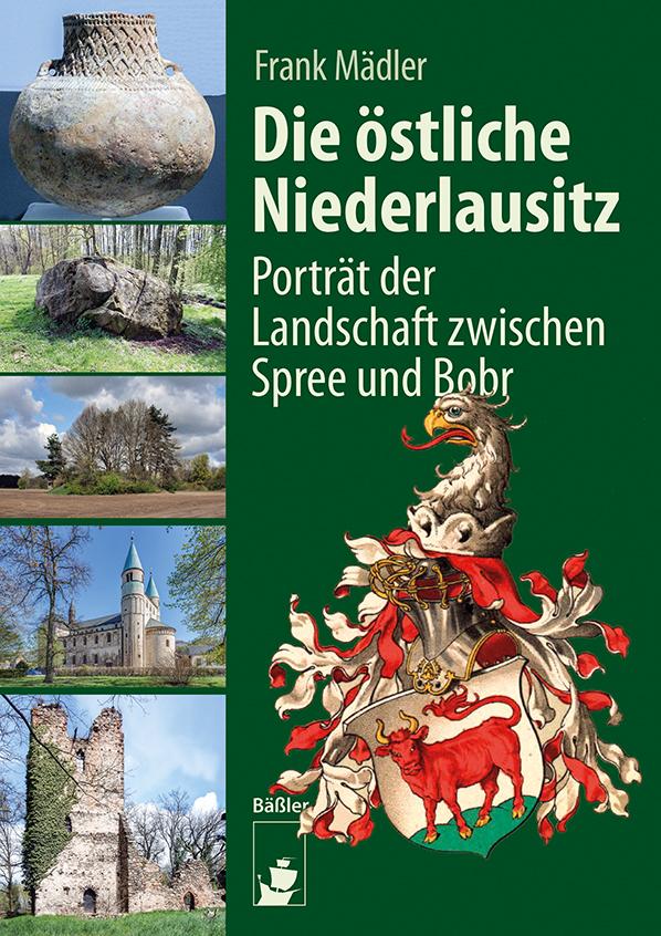 Vorderes Coverbild Die östliche Niederlausitz
