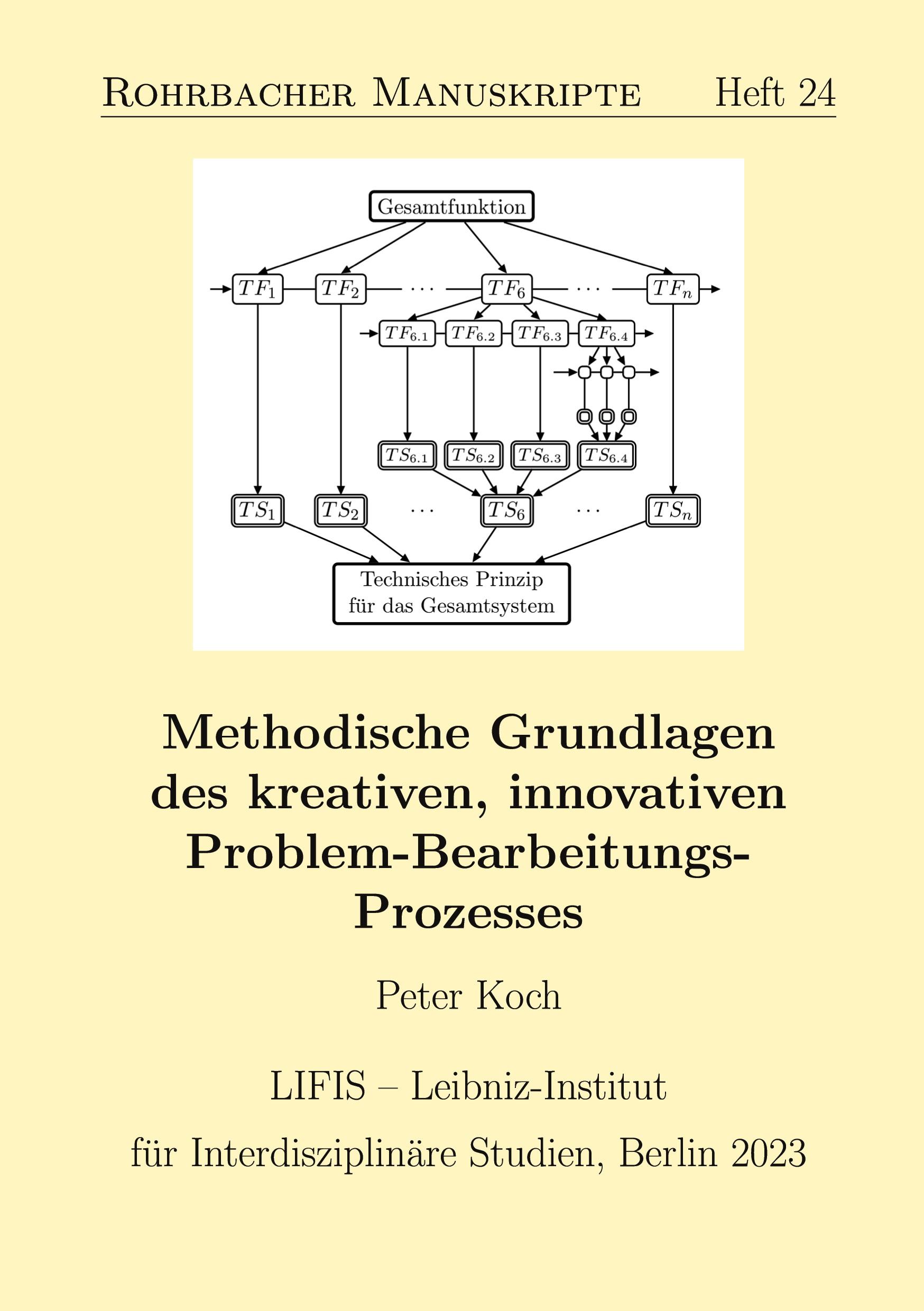 Vorderes Coverbild Methodische Grundlagen des kreativen, innovativen Problem-Bearbeitungs-Prozesses
