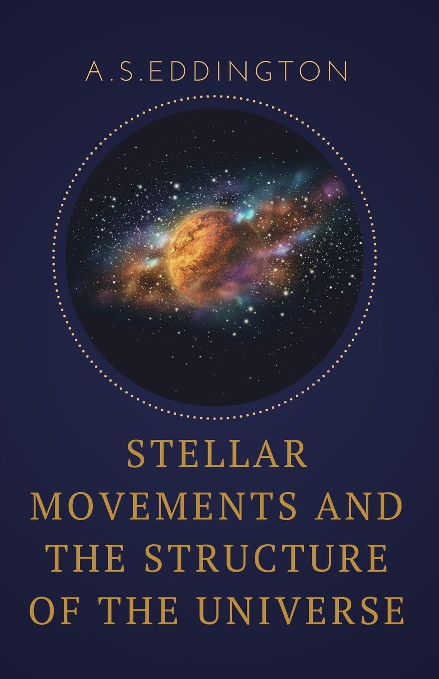 Vorderes Coverbild Stellar Movements and the Structure of the Universe