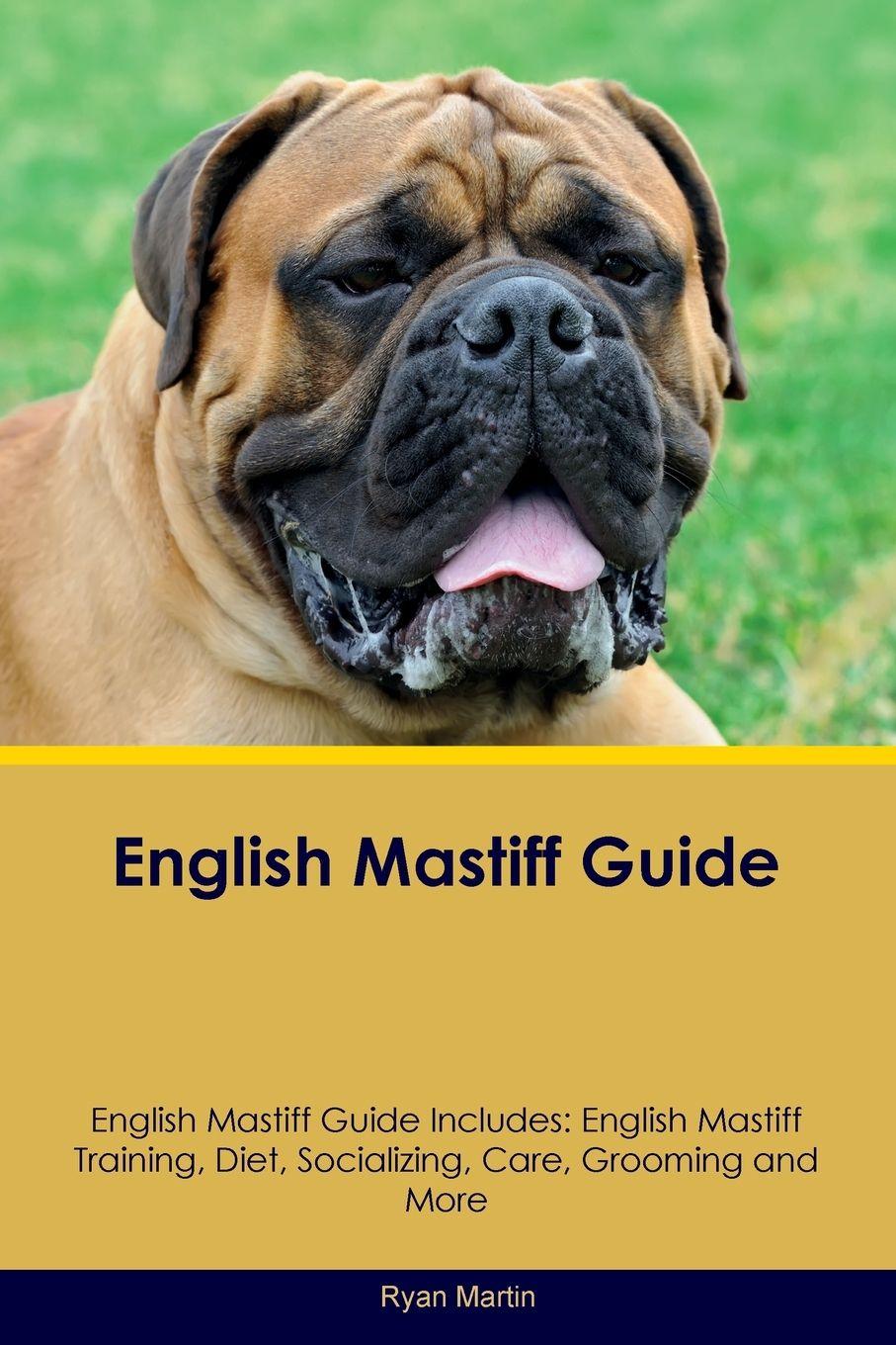 Vorderes Coverbild English Mastiff Guide  English Mastiff Guide Includes
