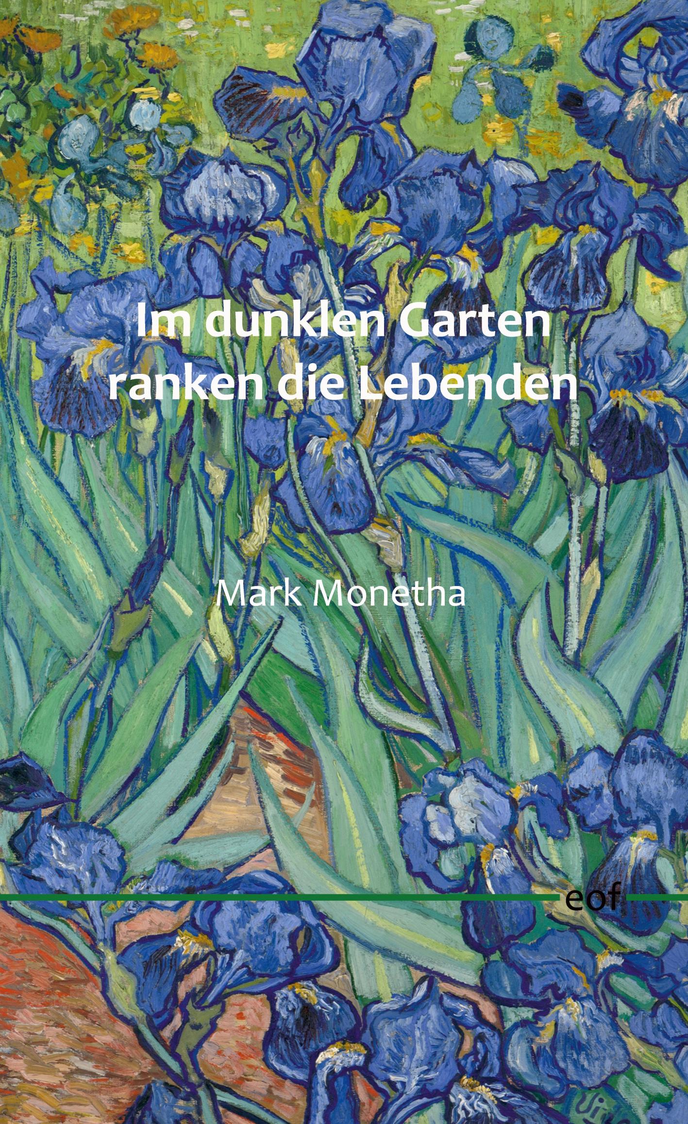 Vorderes Coverbild Im dunklen Garten ranken die Lebenden