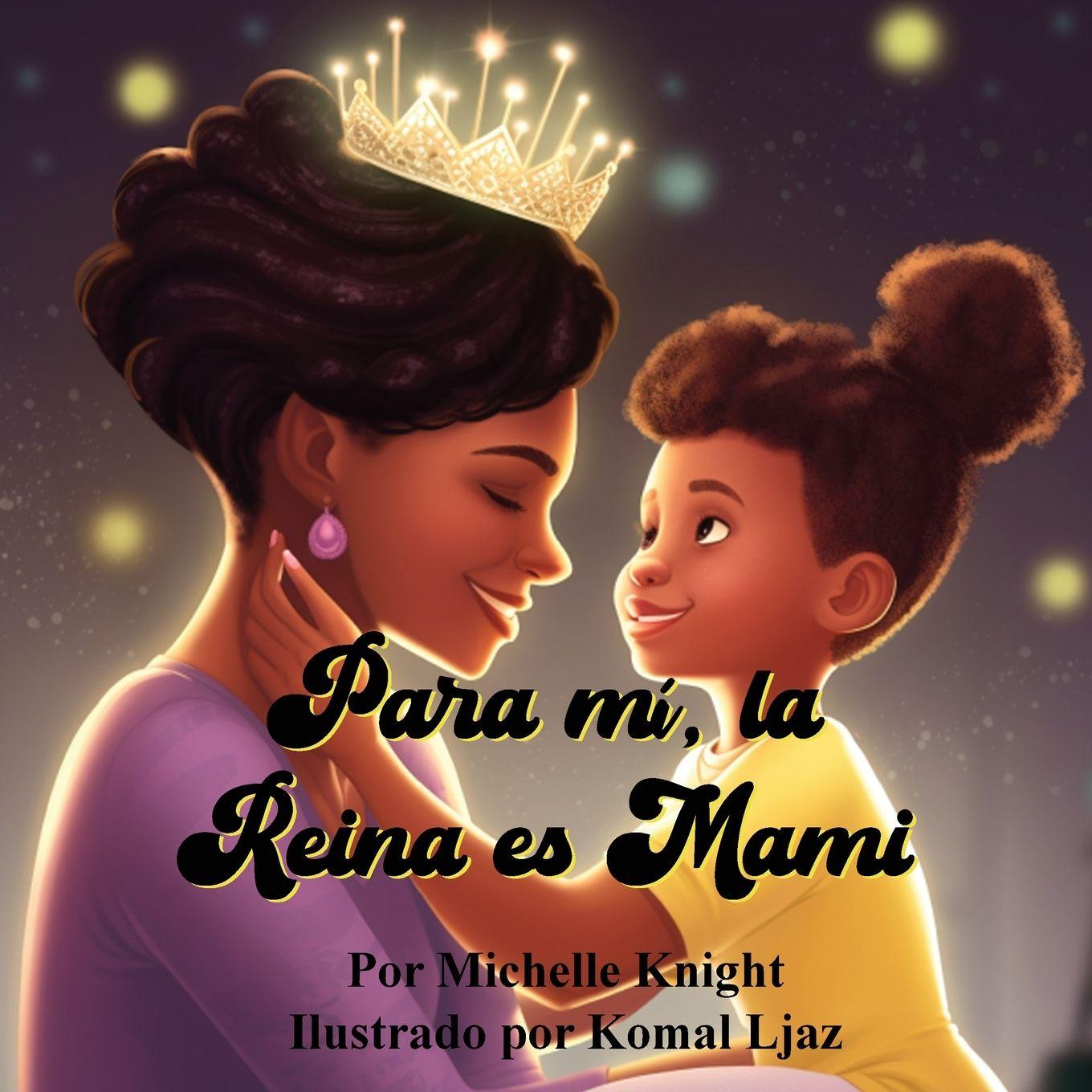 Vorderes Coverbild Para mí, la Reina es Mami