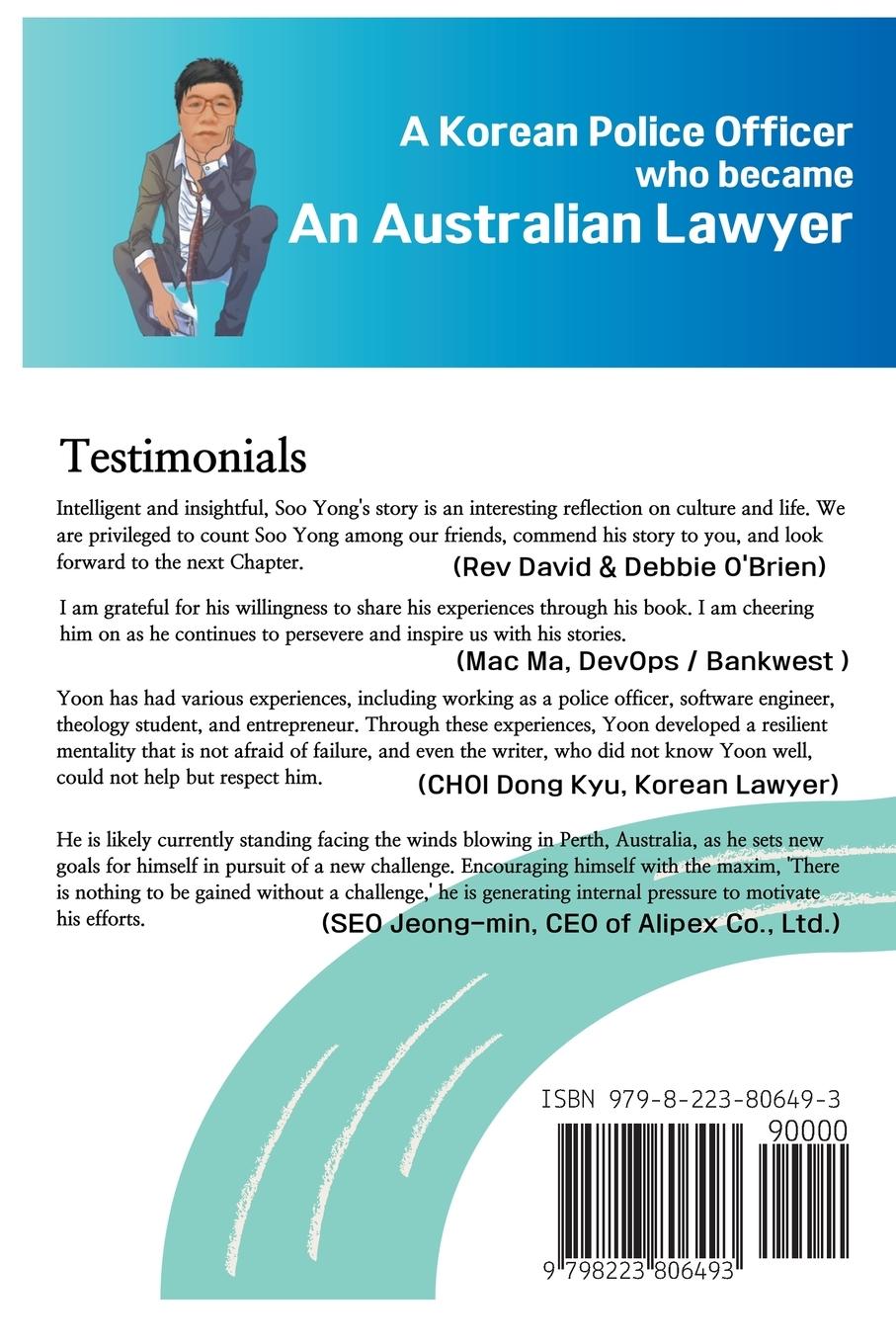 Rückseitencover The Story of a Korean Police Officer who became an Australian Lawyer