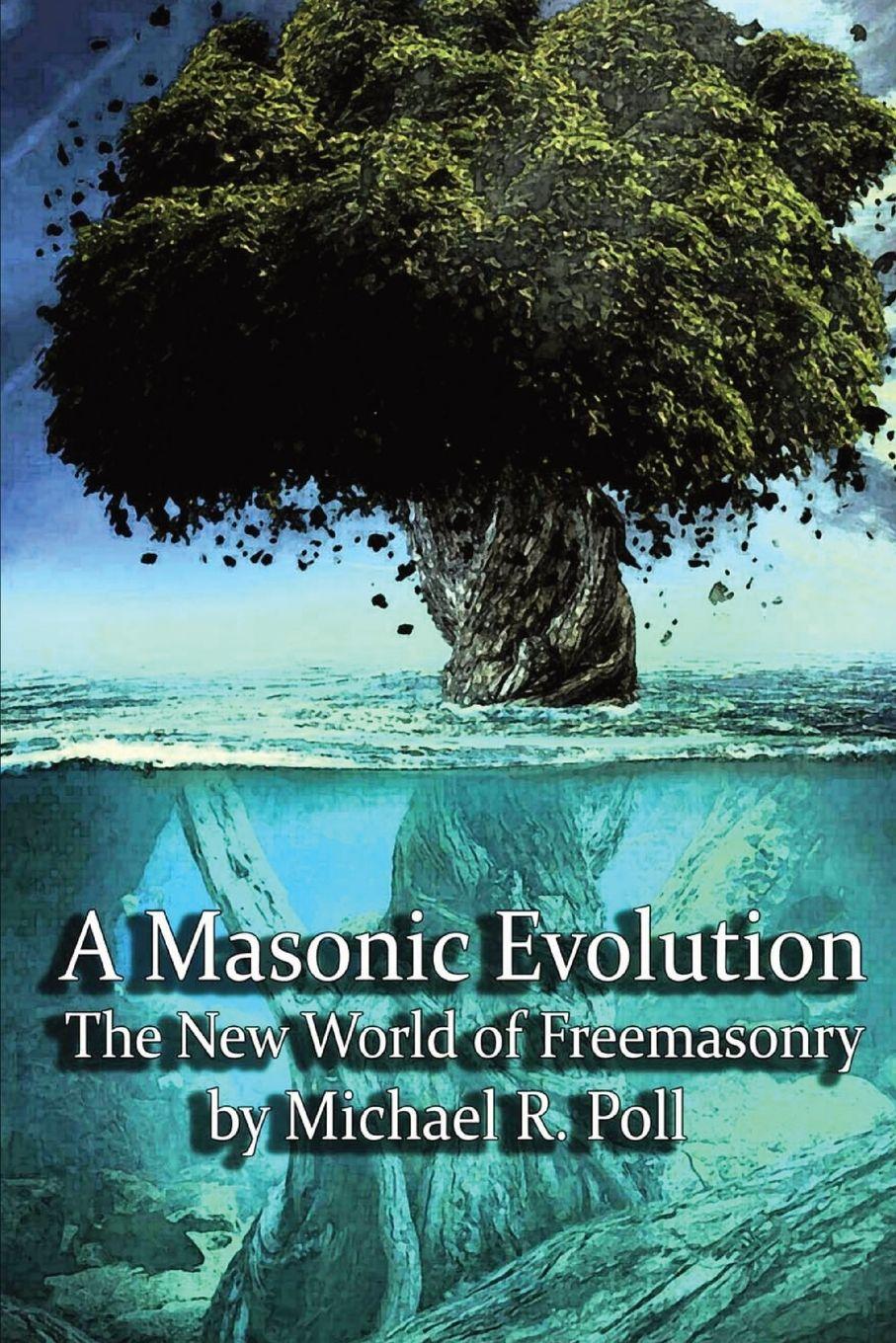 Vorderes Coverbild A Masonic Evolution