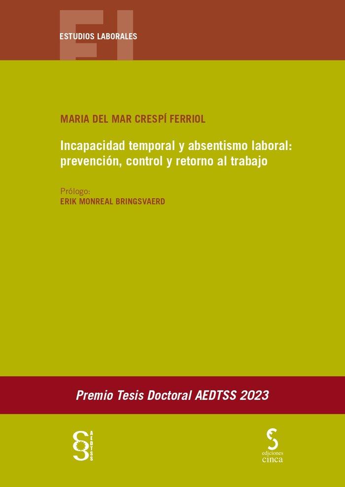 Vorderes Coverbild Incapacidad temporal y absentismo laboral: prevención, control y retorno al trabajo