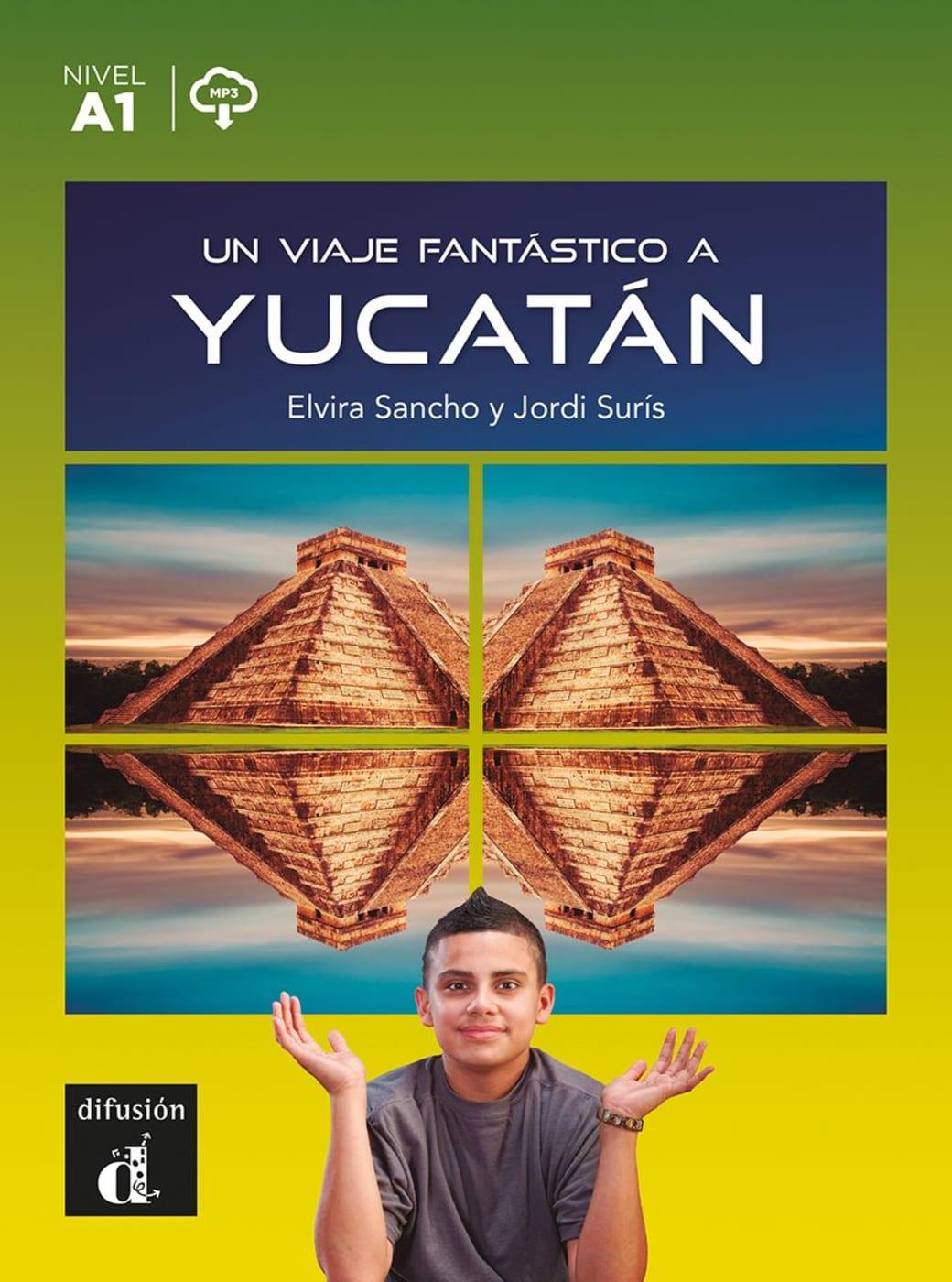 Vorderes Coverbild Un viaje fantástico a Yucatán