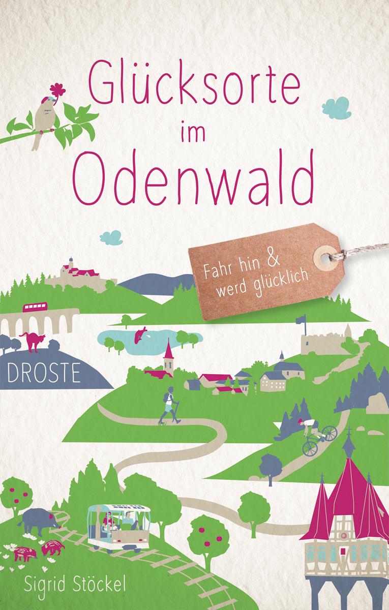 Vorderes Coverbild Glücksorte im Odenwald