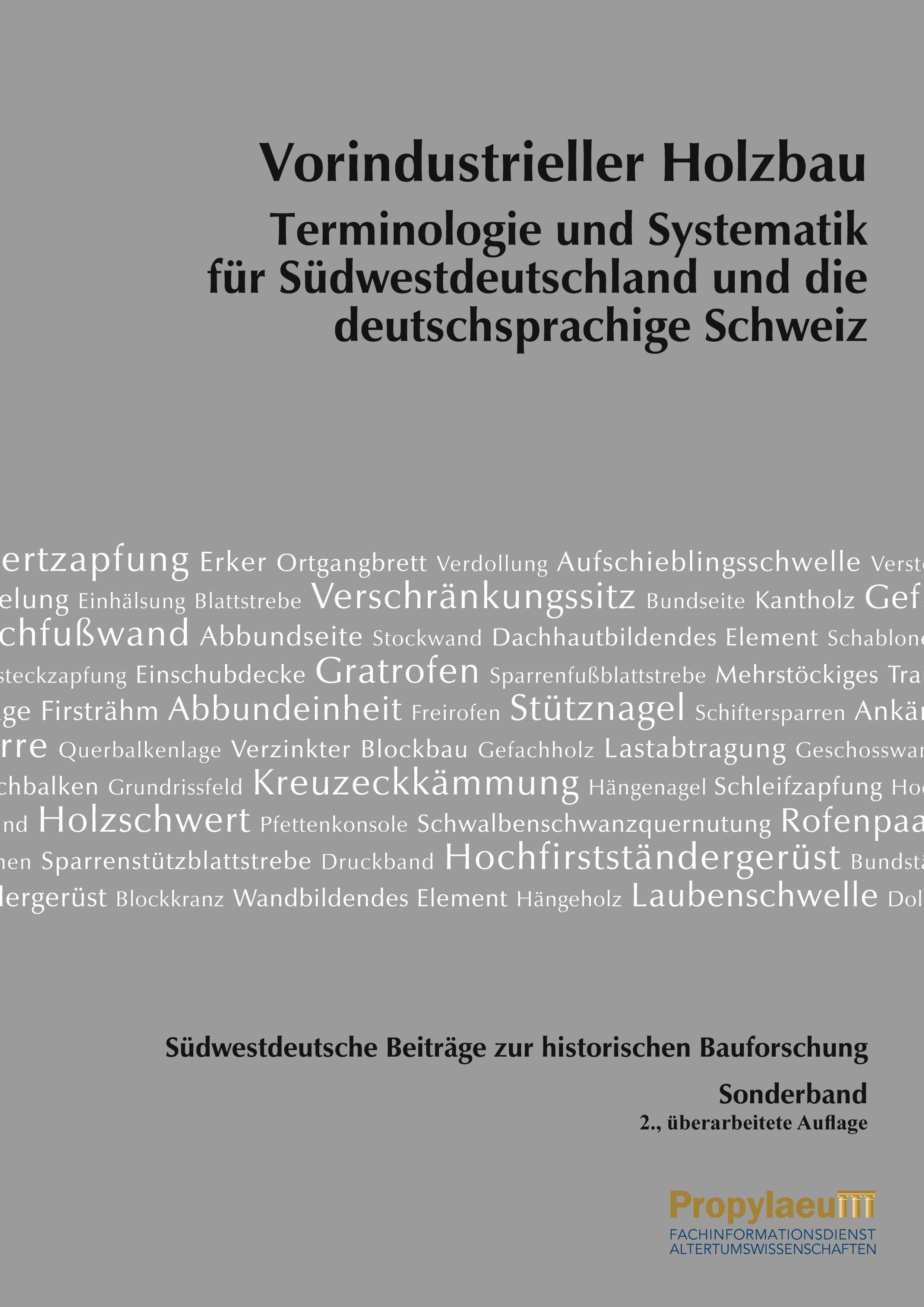 Vorderes Coverbild Südwestdeutsche Beiträge zur historischen Bauforschung / Vorindustrieller                Holzbau