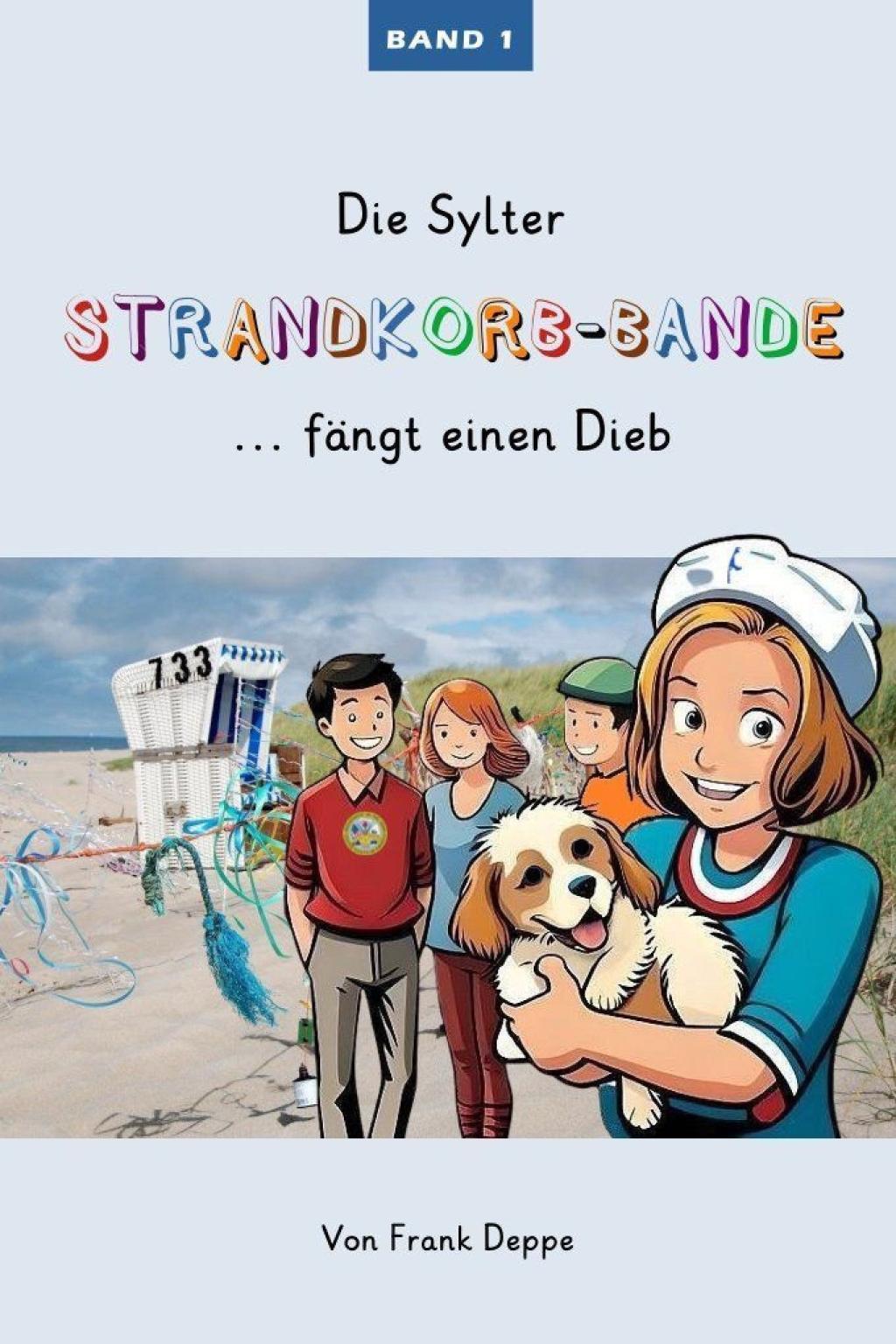 Vorderes Coverbild Die Sylter Strandkorb-Bande