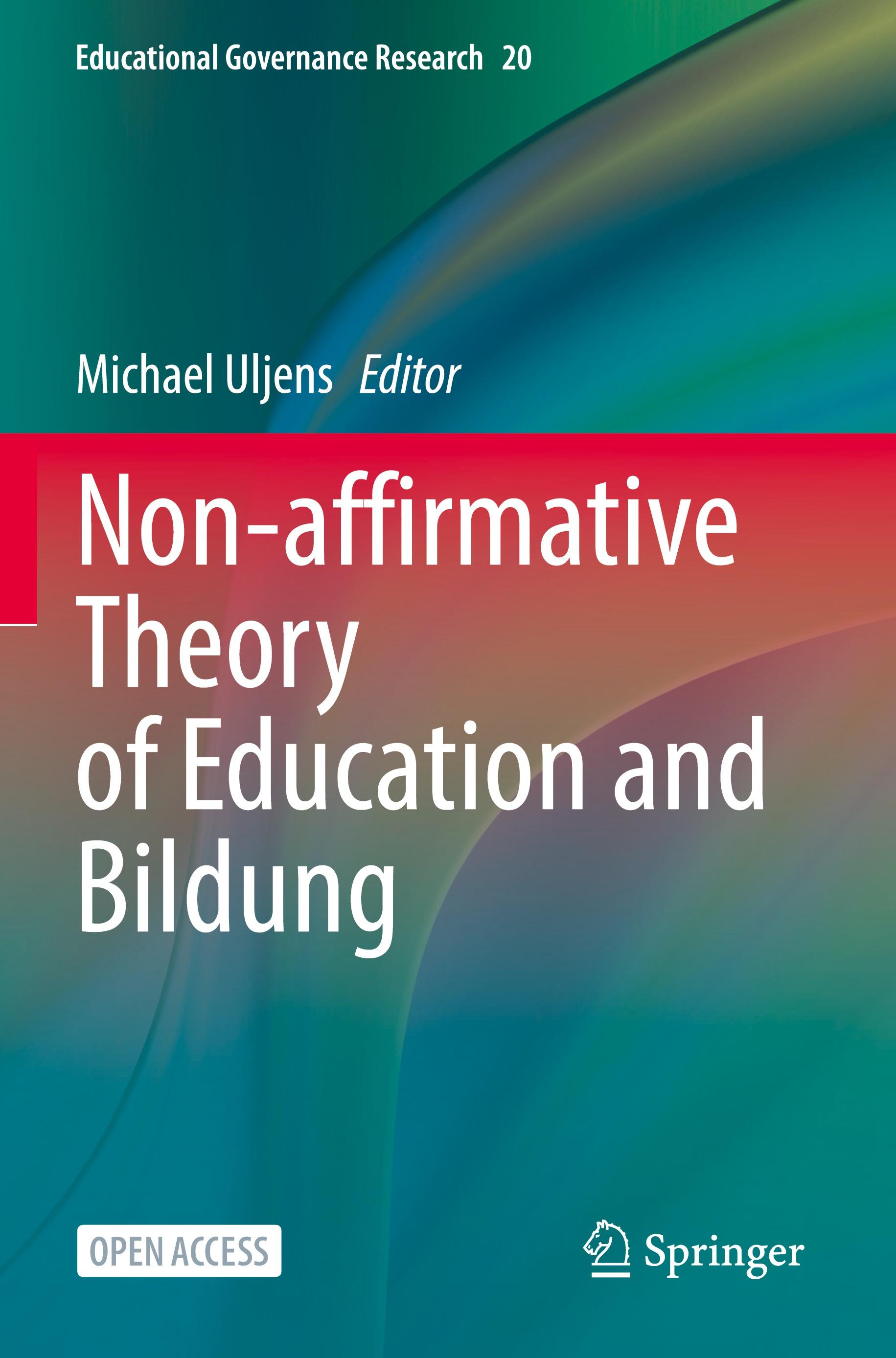 Vorderes Coverbild Non-affirmative Theory of Education and Bildung