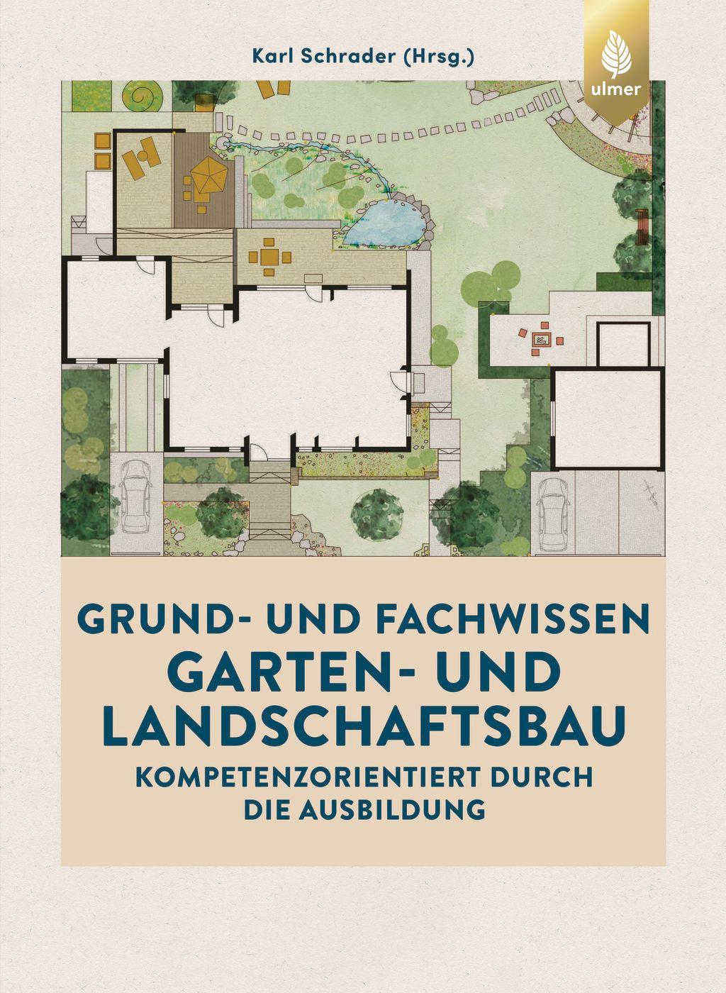 Vorderes Coverbild Grund- und Fachwissen Garten- und Landschaftsbau