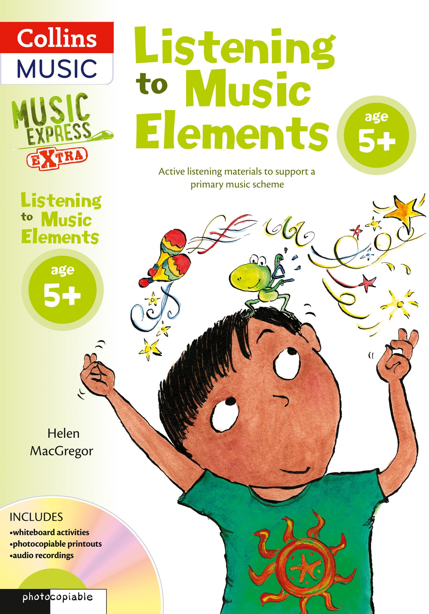 Vorderes Coverbild Listening to Music Elements Age 5+