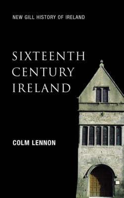 Vorderes Coverbild Sixteenth Century Ireland