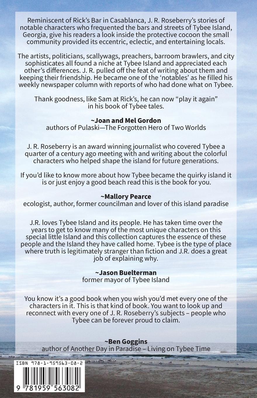 Rückseitencover More Tybee Island Heroes and Hooligans; The Making of an Island Paradise, Vol. 2