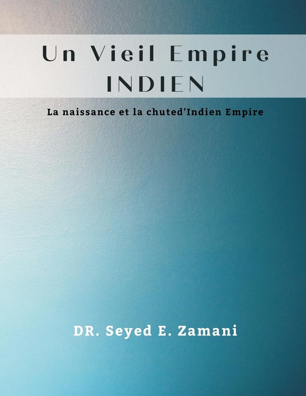 Vorderes Coverbild Ancient Indian Empire (Un Vieil Empire INDIEN)